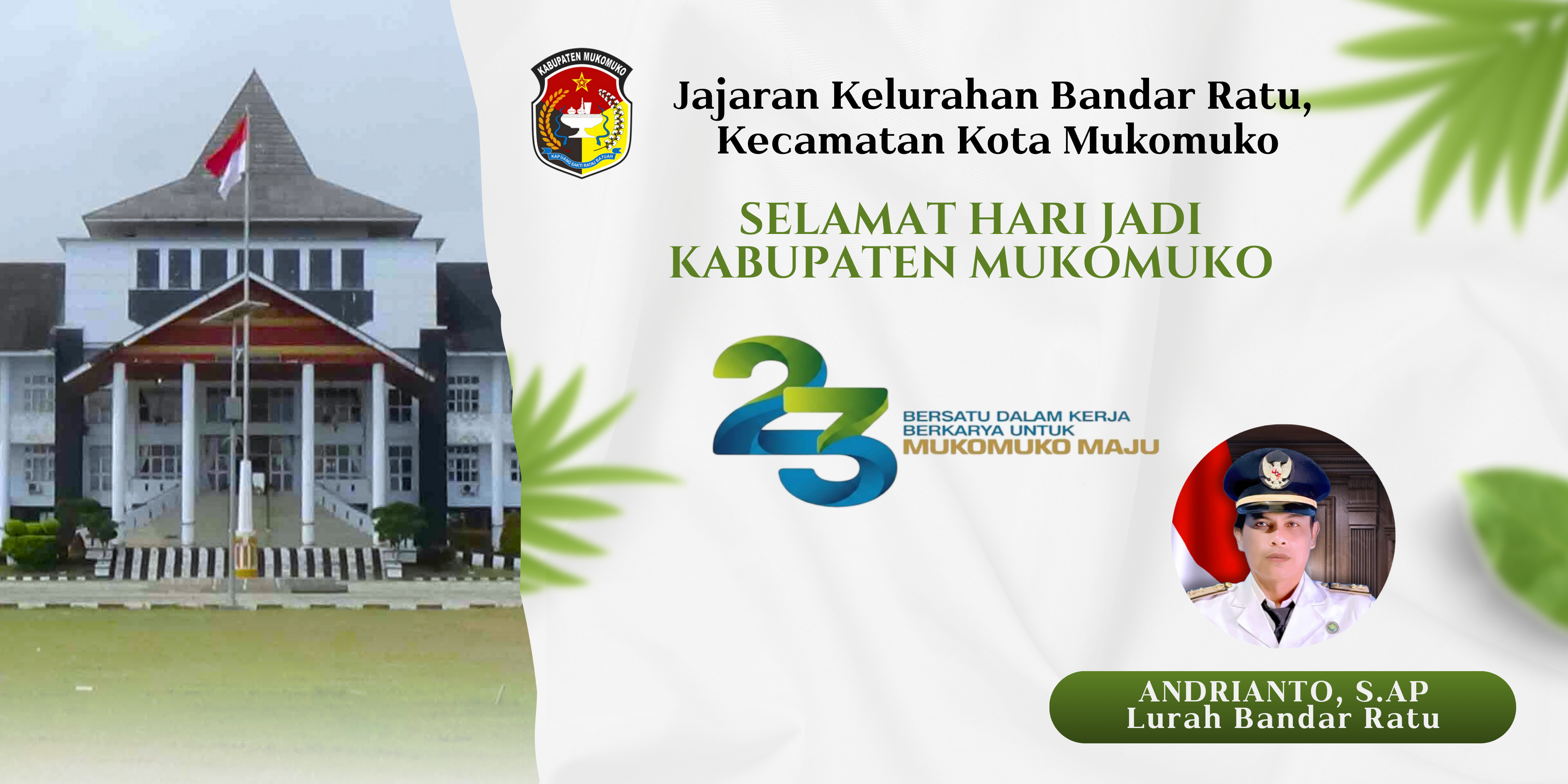 Ucapan HUT ke-23 Mukomuko dari Kelurahan Bandar Ra