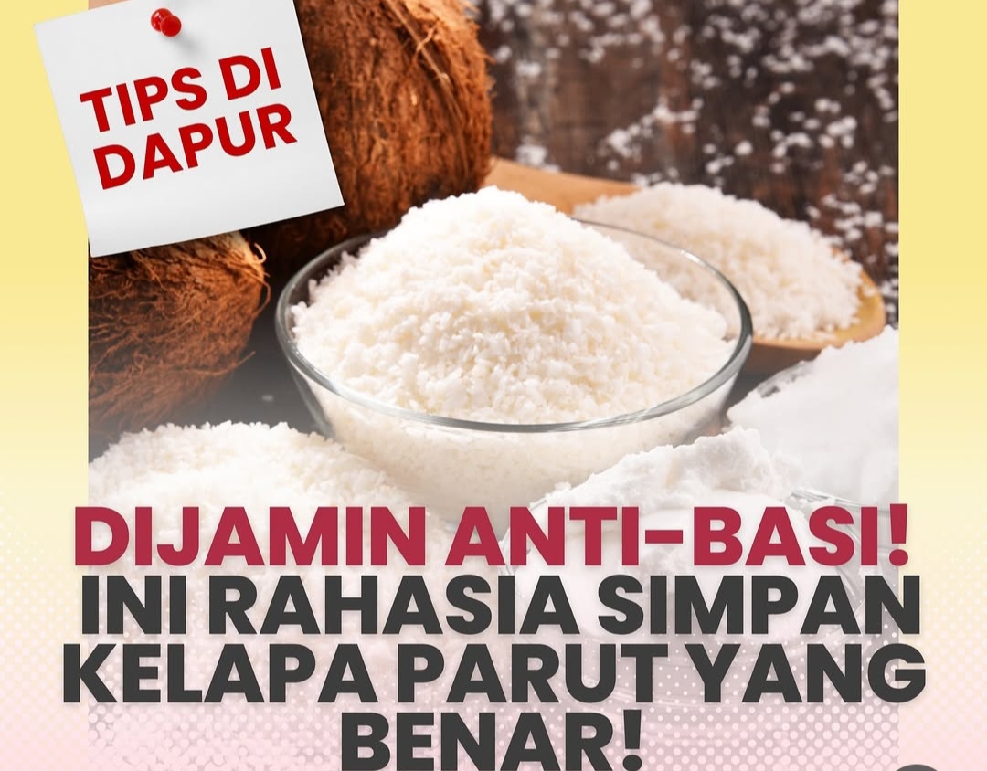 Tips Rahasia Dapur, Cara Menyimpan Kelapa Parut Agar Tidak Cepat Basi