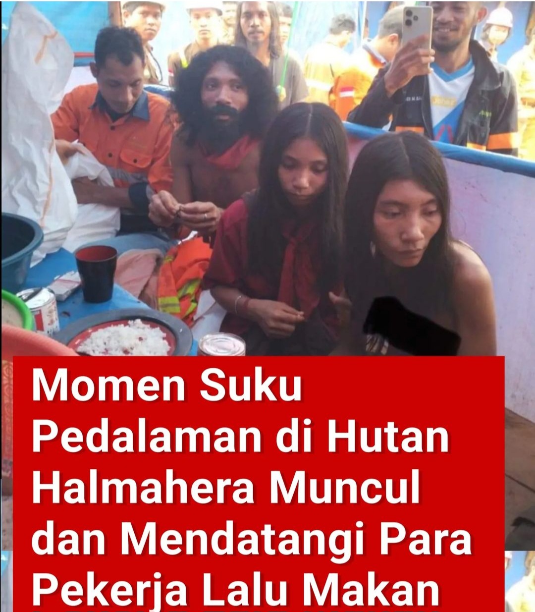 Viral! Suku Togutil Halmahera Datangi Penambang, Siapa Mereka Sebenarnya?