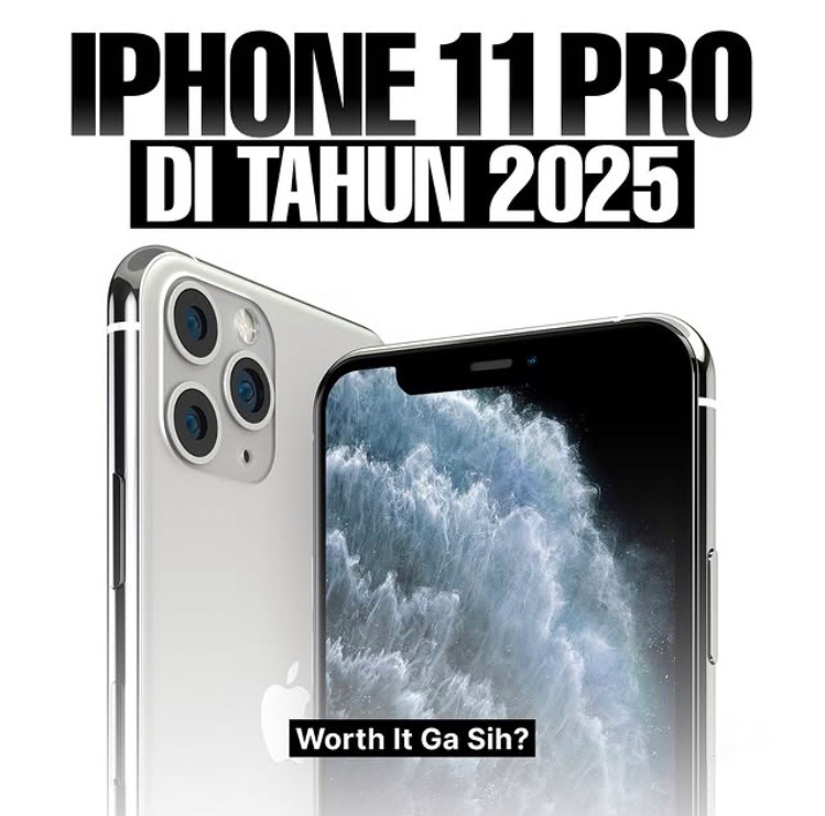 Masih Premium dan Elegan, iPhone 11 Pro di Tahun 2025 Masih Layakkah Dibeli?