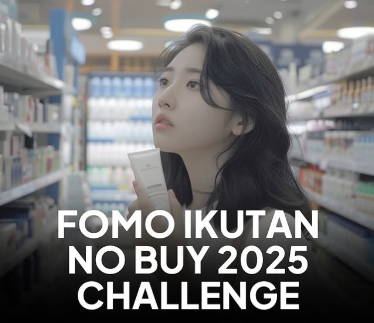 FOMO Ikutan No Buy 2025 Challenge, Kenapa Kamu Harus Coba Sekarang!