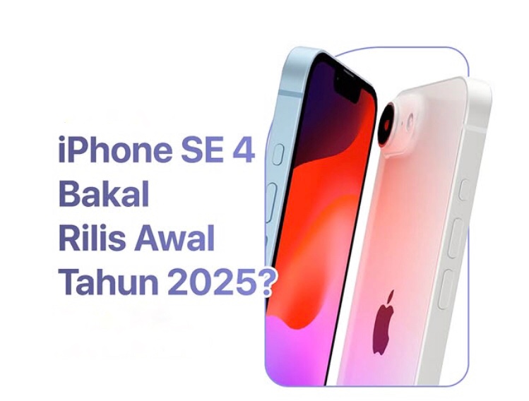 iPhone SE 4 Bakal Rilis Awal Tahun 2025, Apa Saja Fitur Barunya?