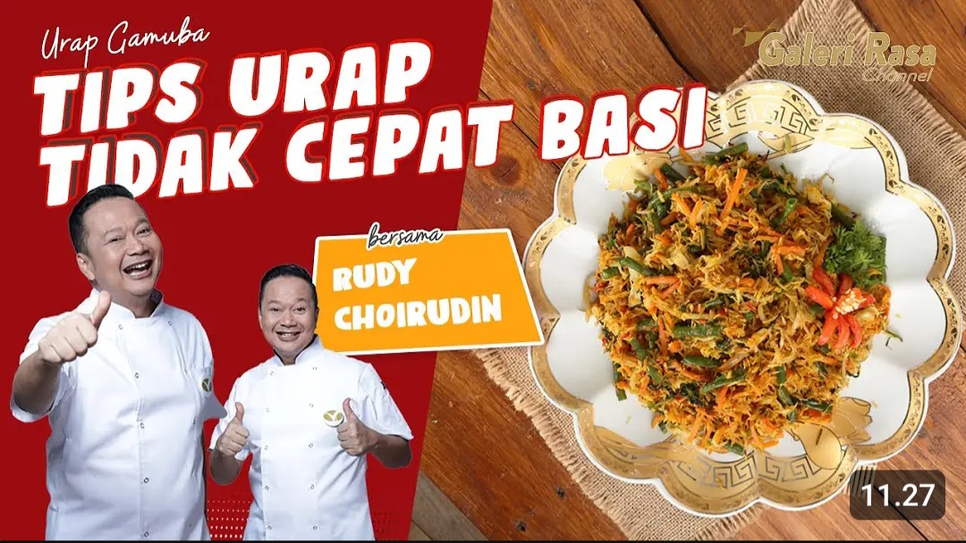 Tips Urap Agar Tidak Mudah Basi Ala Chef Rudy Choirudin: Resep dan Cara Membuatnya