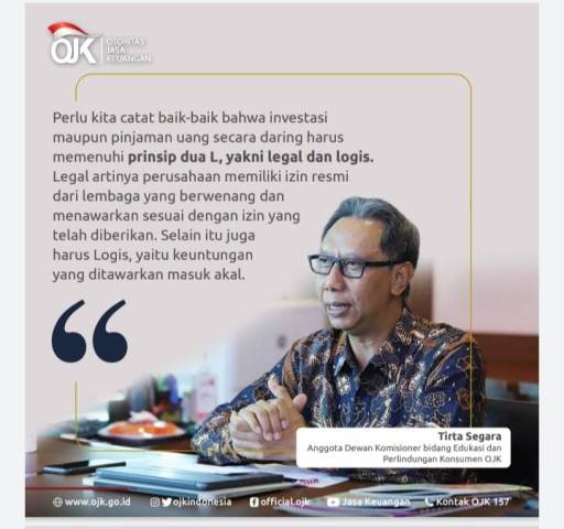 Waspadai Investasi Ilegal, OJK Ingatkan Dua L