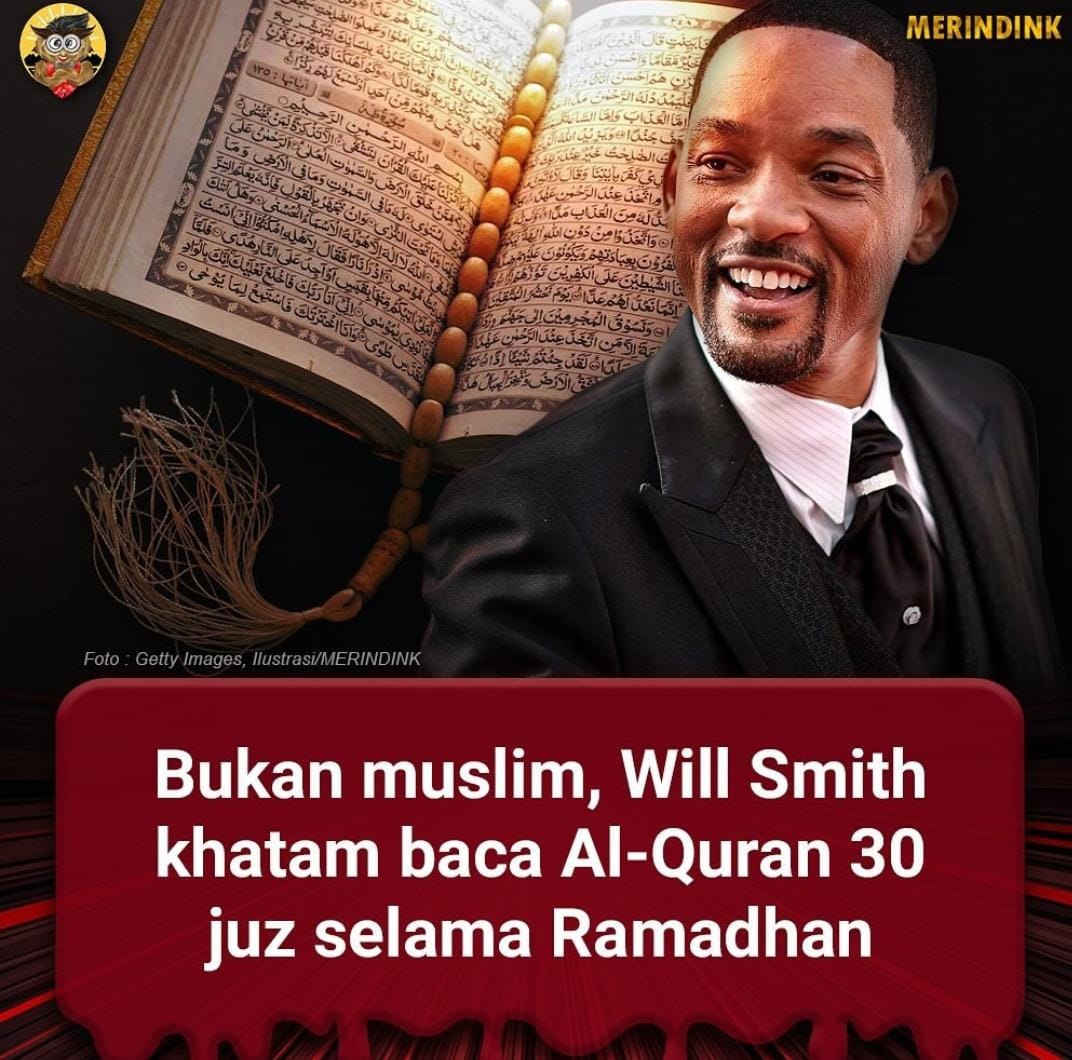 Aktor Hollywood Will Smith Akui Kagum Al-Quran Hingga Khatam 30 Juz di Bulan Ramadhan