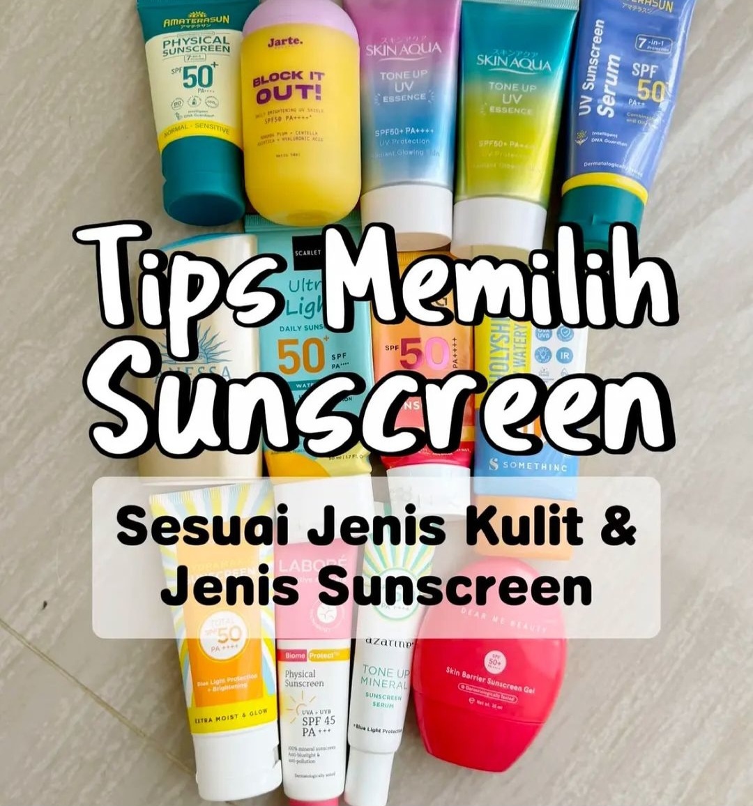 Tips Cerdas Memilih Sunscreen Sesuai Jenis Kulit untuk Melindungi Kulit dari Sinar UV