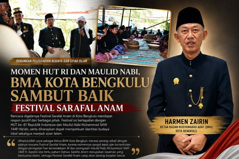 Festival Sarafal Anam Disambut Positif, BMA Nilai Jadi Momentum Lestarikan Budaya Islam Bengkulu