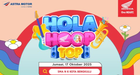 Honda Hola Hoop Top Hadir di SMAN 6 Bengkulu, Penuh Warna dan Promo Spesial!