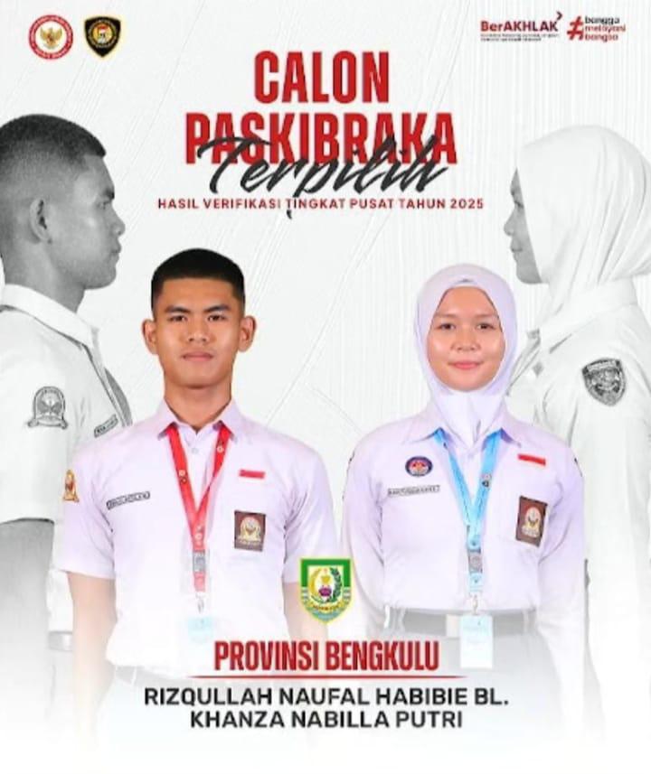 Rizqullah Naufal Habibie dan Khanza Nabilla Putri Terpilih Jadi Paskibraka Nasional 2025 Wakili Bengkulu