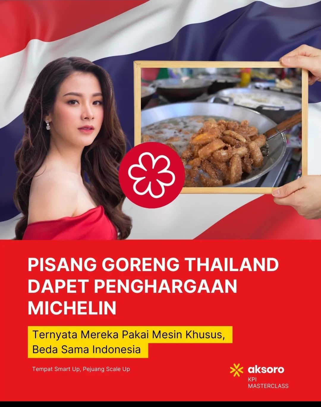 Pisang Goreng Thailand Dapat Penghargaan Michelin, Bagaimana di Indonesia?