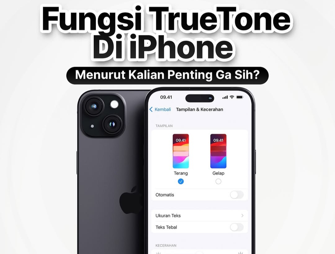 Ini Dia Fungsi TrueTone pada iPhone yang Wajib Diketahui