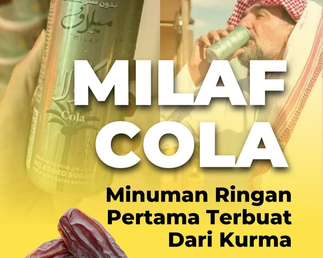 Milaf Cola, Minuman Ringan Pertama di Dunia yang Terbuat dari Kurma