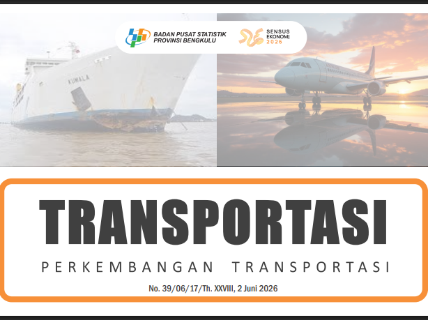 Transportasi Bengkulu Melambat pada April 2026, Penumpang Pesawat Turun 25 Persen