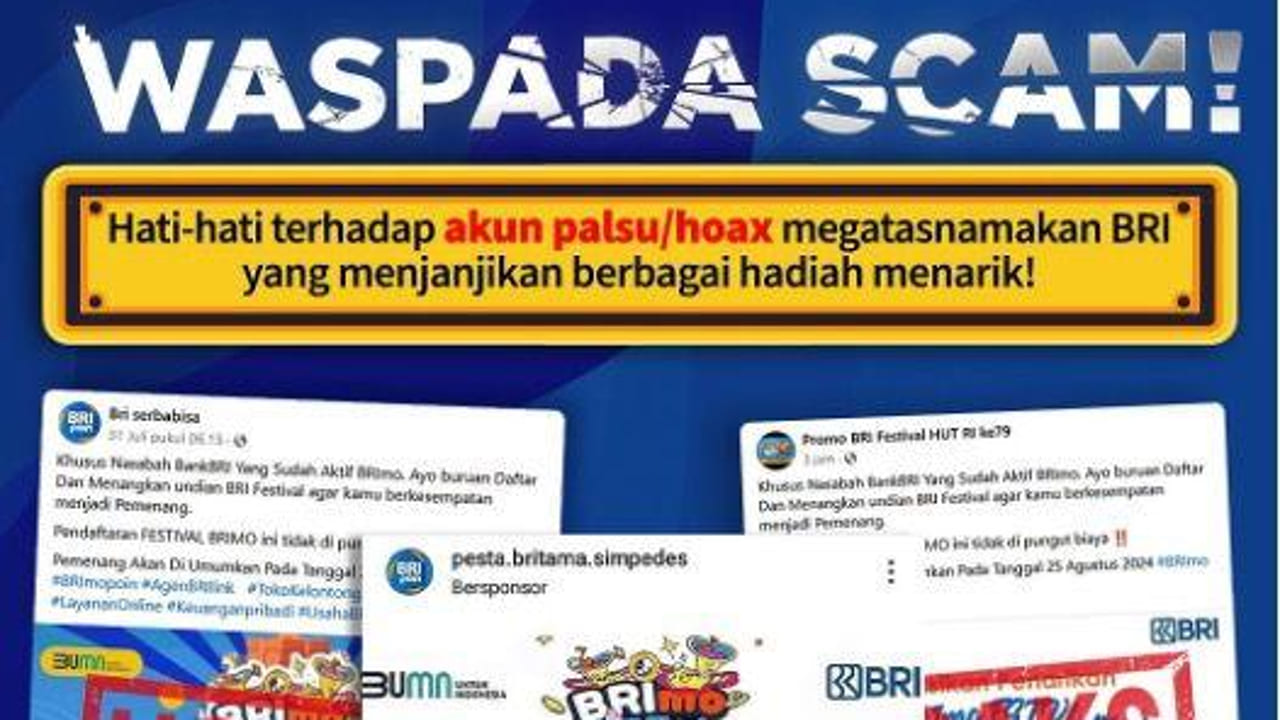 Waspada Penipuan, Ini Cara Bedakan BRImo FSTVL yang Asli dan Palsu! 