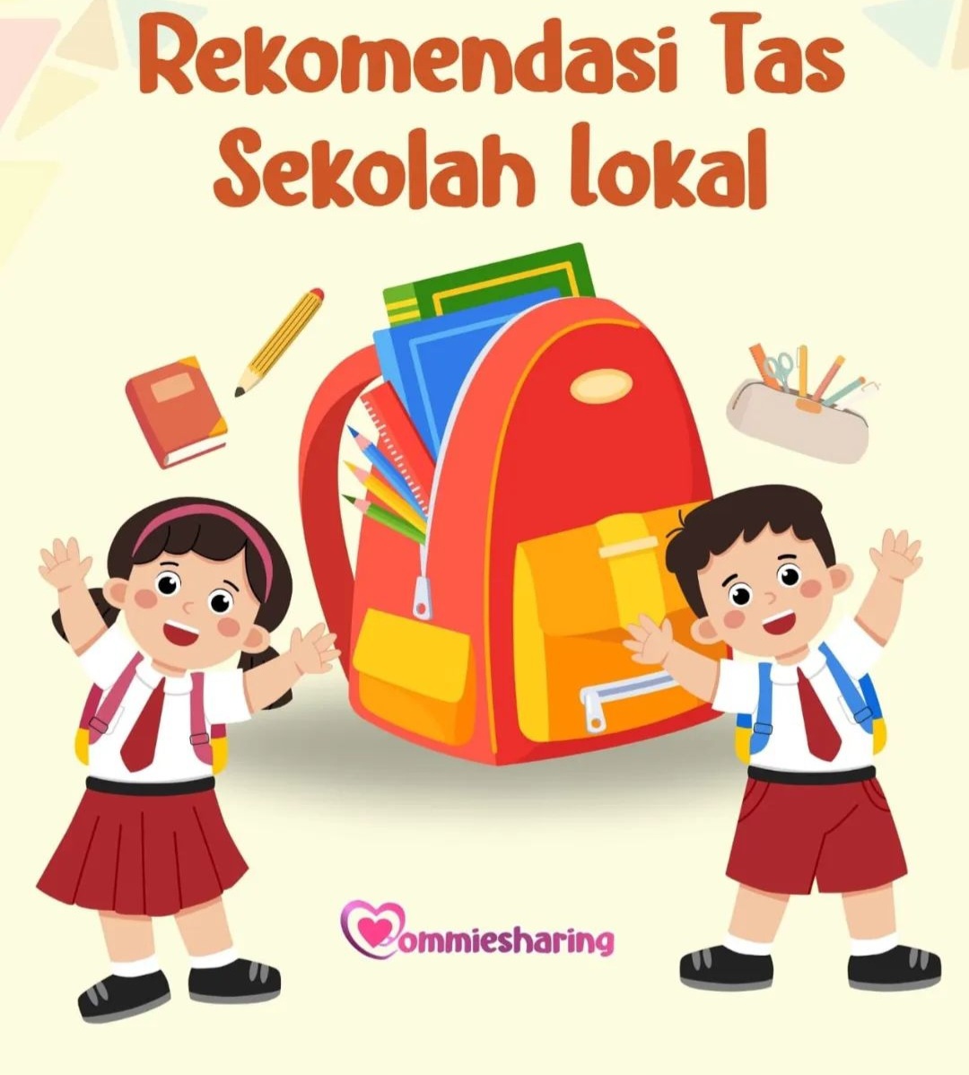 Rekomendasi Tas Sekolah Anak untuk Persiapan Tahun Ajaran Baru