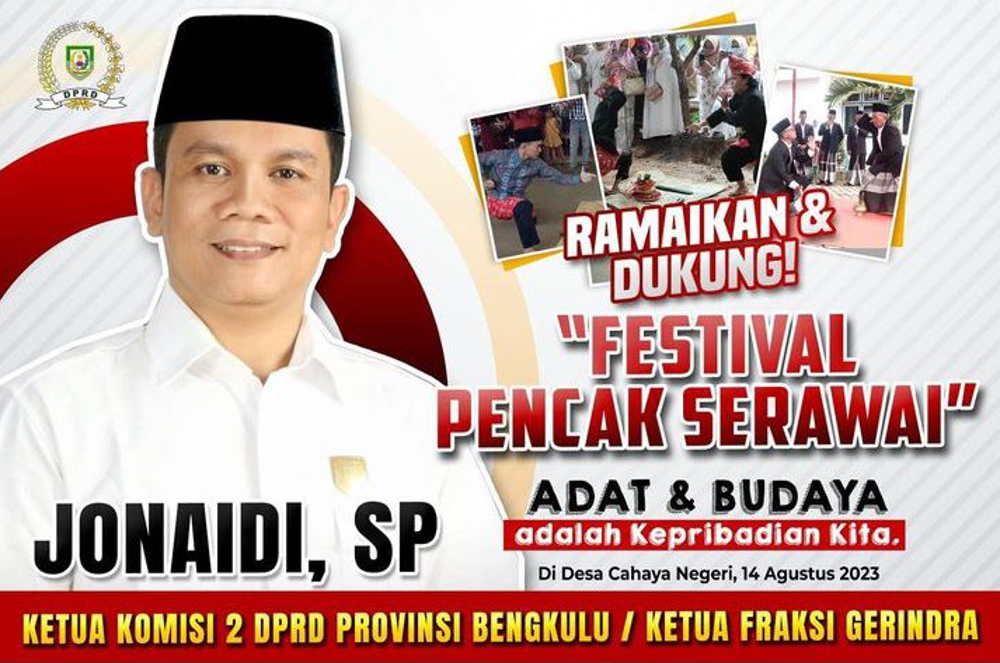 Jonaidi: Festival Pencak Serawai Sarana Efektif Menjaga dan Mempromosikan Kekayaan Budaya Bengkulu 