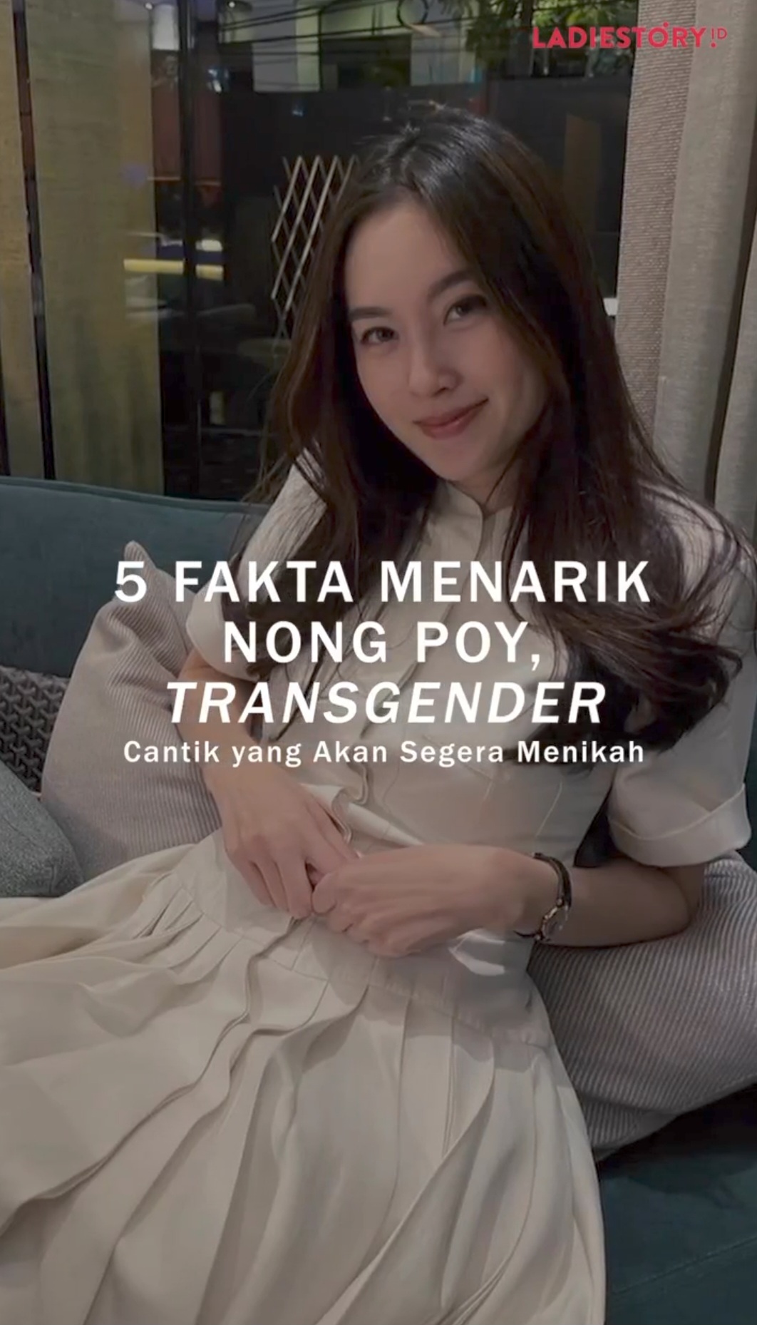 5 Fakta Nong Poy, Transgender Cantik Asal Thailand yang Menikah dengan Konglomerat