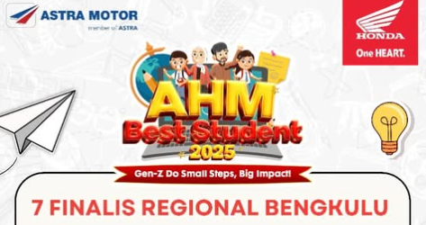 7 Finalis AHM Best Student 2025 Regional Bengkulu Resmi Diumumkan