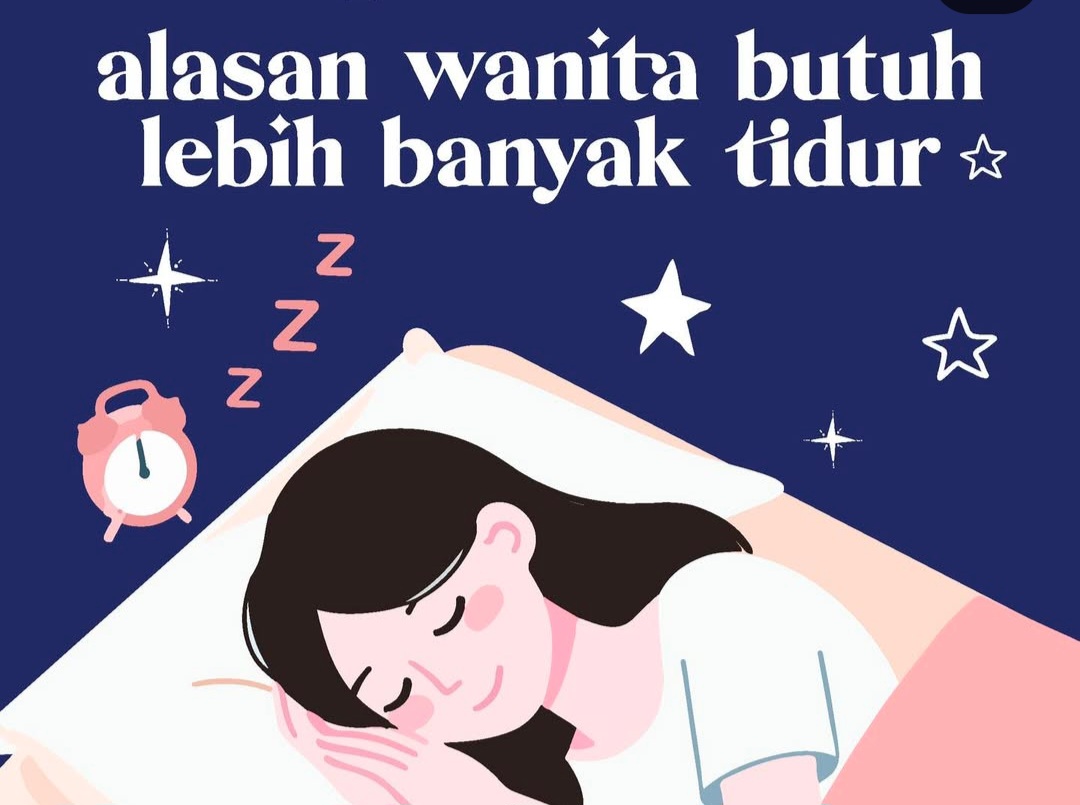 Mengapa Wanita Membutuhkan Tidur Lebih Banyak? Ini Penjelasannya