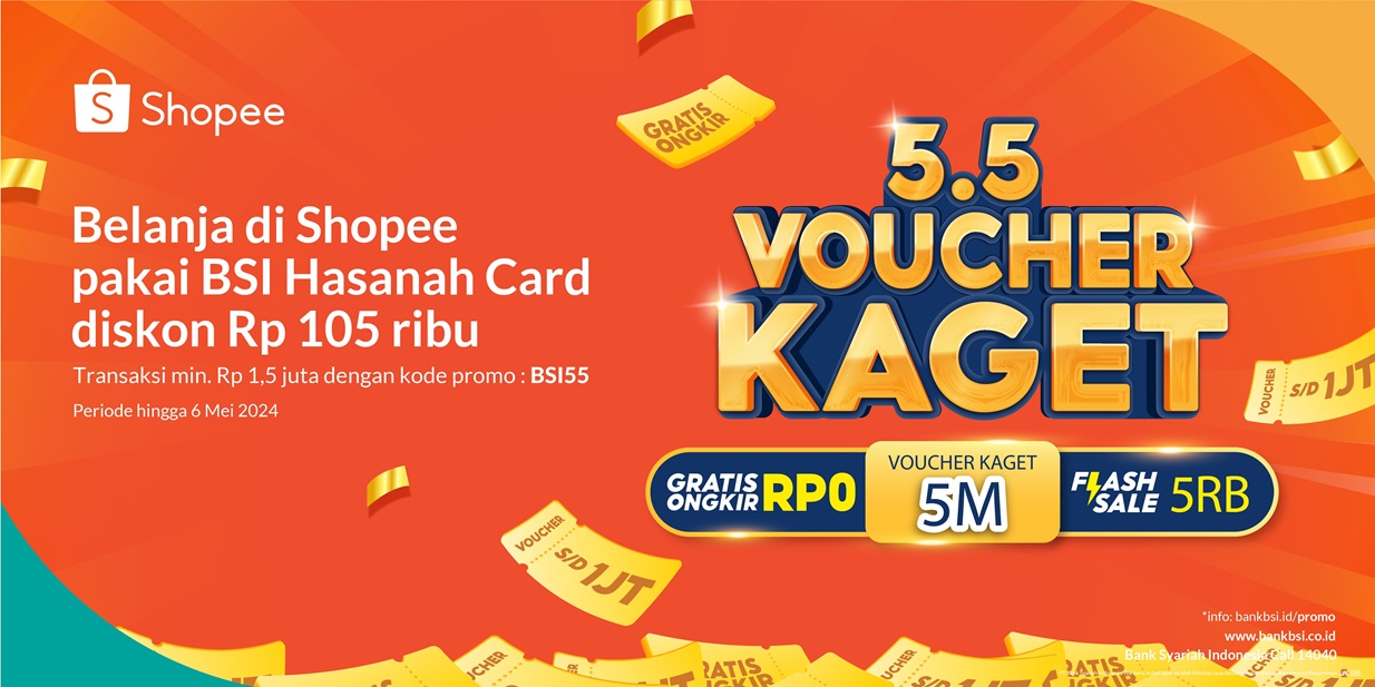 Belanja di Shopee pakai BSI Hasanah Card Diskon Rp 105.000, Ayo ! Manfaatkan Kesempatan Ini