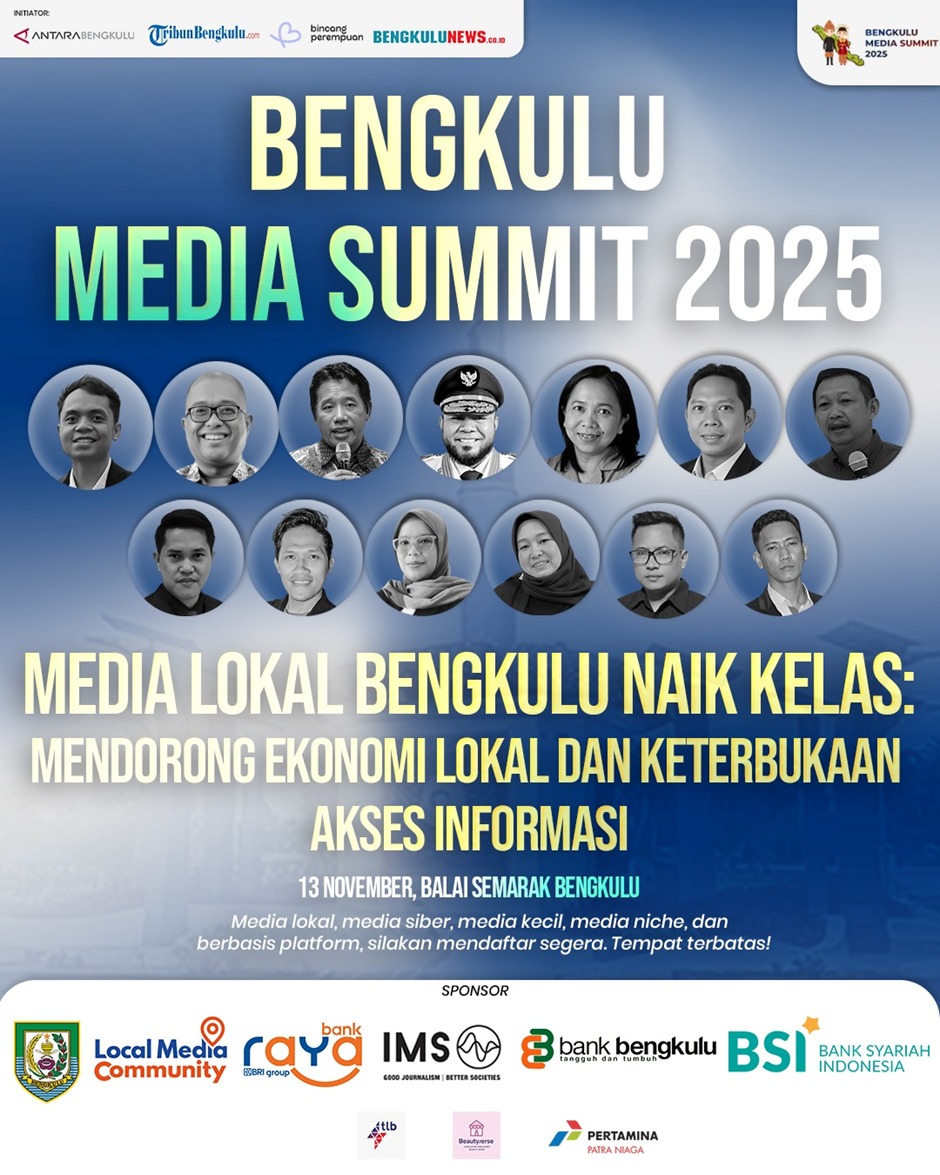 Bengkulu Ukir Sejarah, Jadi Provinsi Pertama di Sumatera Gelar Local Media Summit 2025