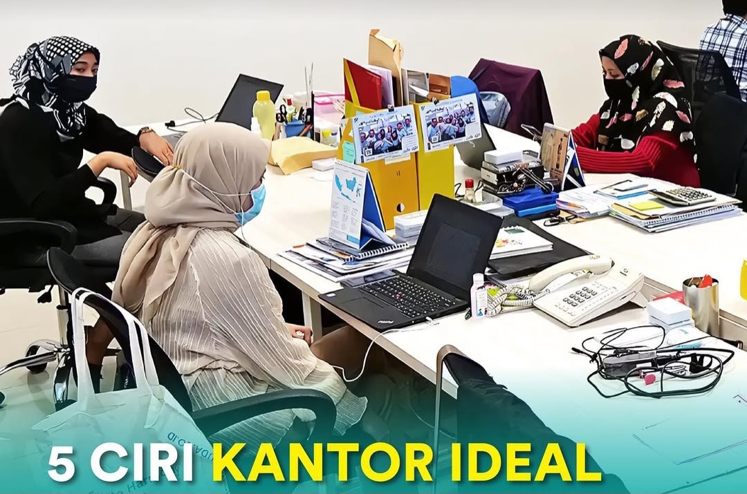 5 Ciri Kantor Ideal yang Bikin Karyawan Betah, Bukan Bikin Sesak!