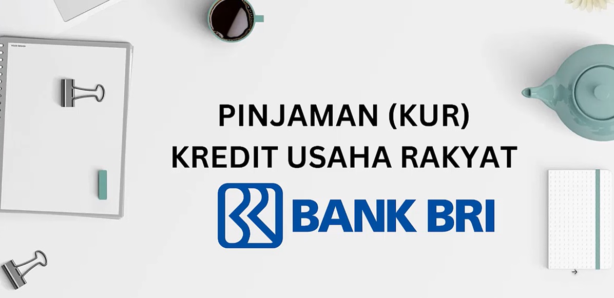 Persyaratan KUR BRI 2024 untuk Pinjaman Rp 100 Juta, Anda Harus Siapkan Dokumen Ini 