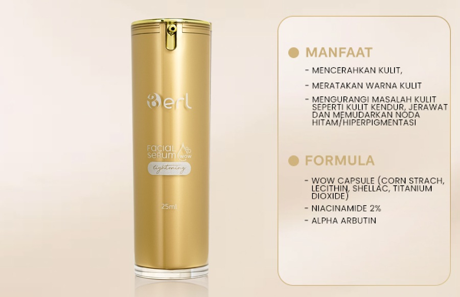 Serum Pencerah B ERL WoW Terjual Lebih dari 1 Juta Pcs, Bikin Kulit Glowing!