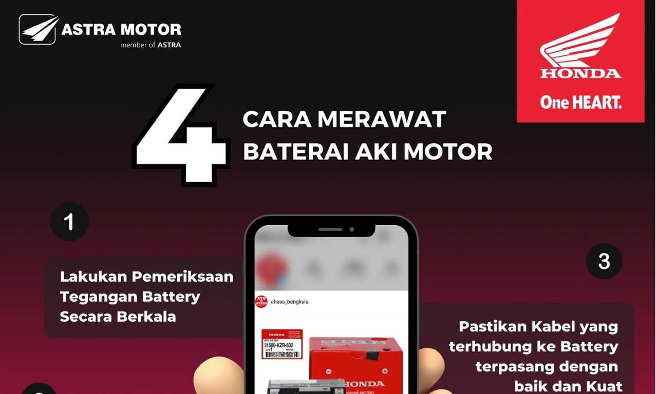 4 Tips Merawat Aki Motor agar Lebih Awet dari Astra Motor Bengkulu