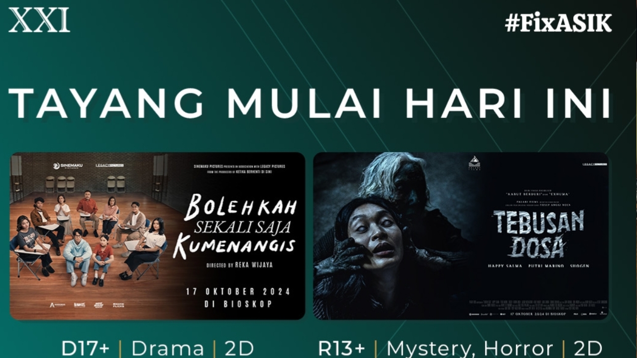 Film Tayang di Bioskop Kota Bengkulu: Bolehkah Sekali Saja Ku Menangis dan Sinopsisnya