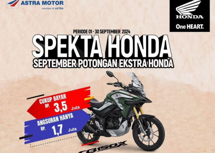 Bawa Pulang Honda CB150X dengan DP Hanya Rp3,5 Juta! Temukan Kelebihan Motor Sport Ini