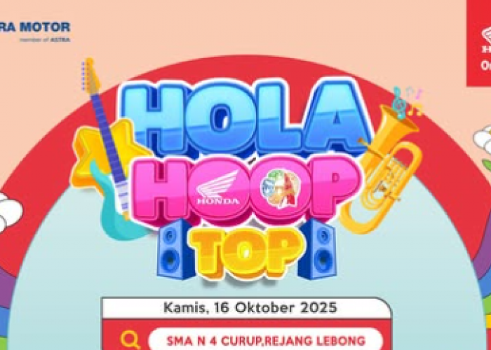 Gen Z SMAN 4 Curup Siap Nge-Exist di Honda Hola Hoop Top 2025, Panggung Seru Penuh Gaya!