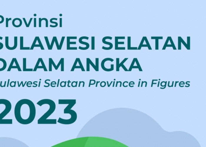 Alhamdulillah! Gaji PPPK Tahun 2024 Sulawesi Selatan 637 Miliar: Kota Makassar Terbesar