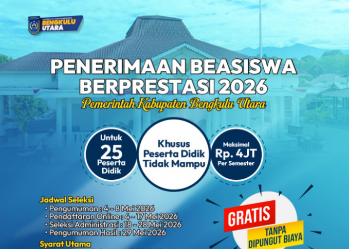 Beasiswa Bengkulu Utara 2026 Dibuka, Siswa Berprestasi Bisa Dapat Rp4 Juta per Semester