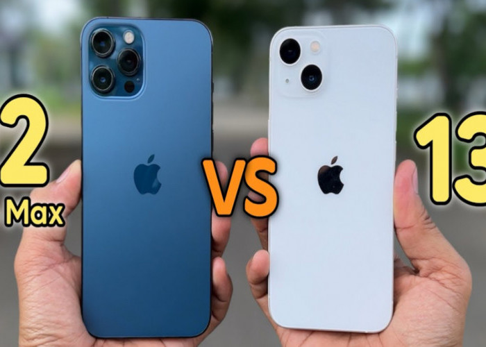 Perbandingan iPhone 12 Pro Max dan iPhone 13: Mana yang Lebih Baik?