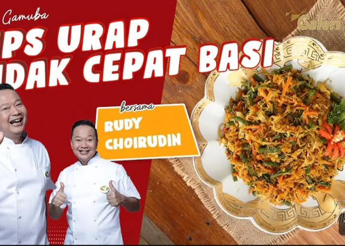 Tips Urap Agar Tidak Mudah Basi Ala Chef Rudy Choirudin: Resep dan Cara Membuatnya