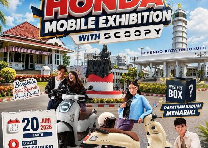 Astra Motor Bengkulu Gelar Honda Mobile Exhibition with Scoopy, Ada Service Murah hingga Mystery Box