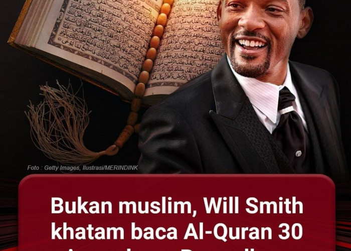 Aktor Hollywood Will Smith Akui Kagum Al-Quran Hingga Khatam 30 Juz di Bulan Ramadhan