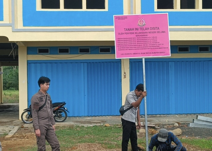 Kejari Seluma Resmi Sita Lahan Seluas 19 Hektare di Sembayat Terkait Kasus Tukar Guling Aset Pemerintah