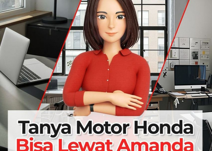 Kenali Amanda, Chatbot Siap Membantu Kebutuhan Motor Honda Anda