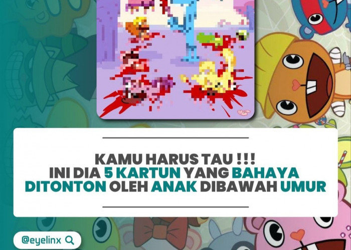 5 Kartun Berbahaya untuk Tontonan Anak, Wajib Diperhatikan Orang Tua