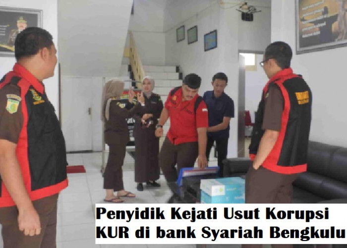 Dugaan Korupsi KUR Bank Syariah di Bengkulu, Kejati Sebut Alat Bukti Sudah Cukup 