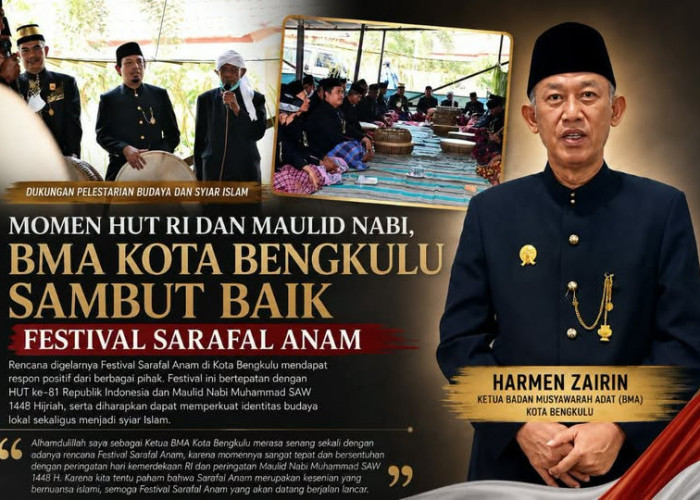 Festival Sarafal Anam Disambut Positif, BMA Nilai Jadi Momentum Lestarikan Budaya Islam Bengkulu