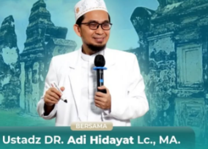 Ustadz Adi Hidayat Digadang-Gadang Sebagai Pengganti Gus Miftah, Benarkah?