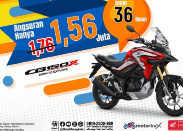 BOOMtober Honda Bengkulu! Cicilan CB150X Mulai Rp1 Jutaan, Hemat Hingga Rp7,2 Juta Cuma Oktober Ini!