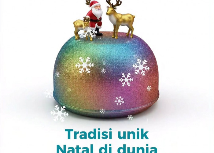 Ragam Tradisi Unik Natal di Dunia, Merayakan Keajaiban dengan Banyak Cara!