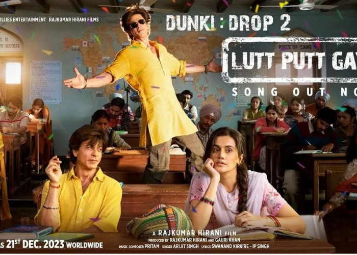 Demam Dance India Lutt Putt Gaya dari Film Dunki Shah Rukh Khan Melanda Dunia, Lirik Lagu Beserta Terjemahan