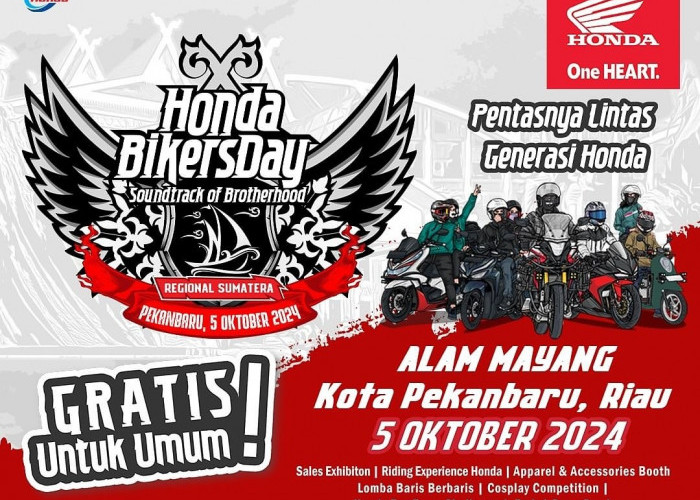 Honda Bikers Day 2024 Siap Gebrak Regional Sumatera: Soundtrack of Brotherhood di Pekanbaru