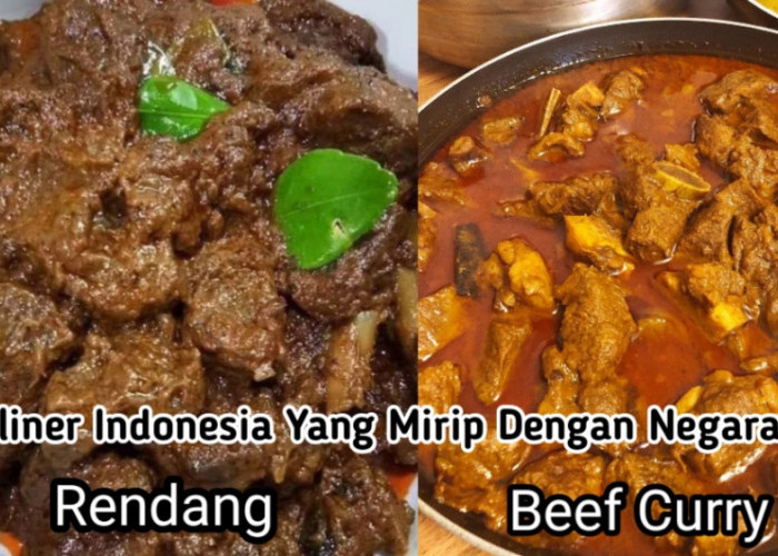 6 Kuliner Indonesia yang Memiliki Kemiripan dengan Makanan Negara Lain