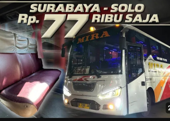 Wow! Tarif Bus Hanya Rp77 Ribu, Ini Hasil Review Naik Bus Mira Perjalanan Surabaya Menuju Solo